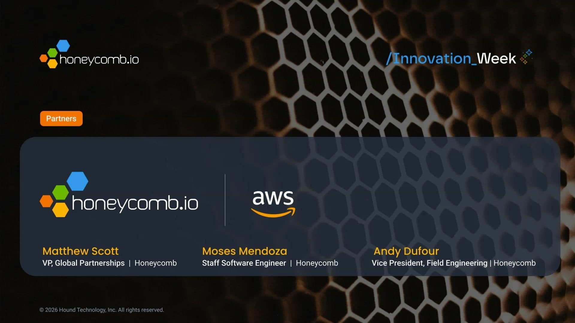 Honeycomb Innovation Week: Honeycomb and AWS