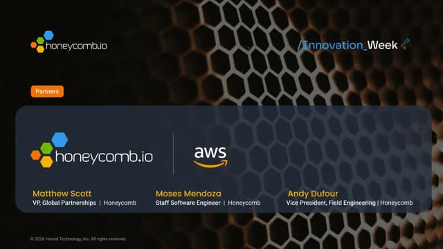 Honeycomb Innovation Week: Honeycomb and AWS