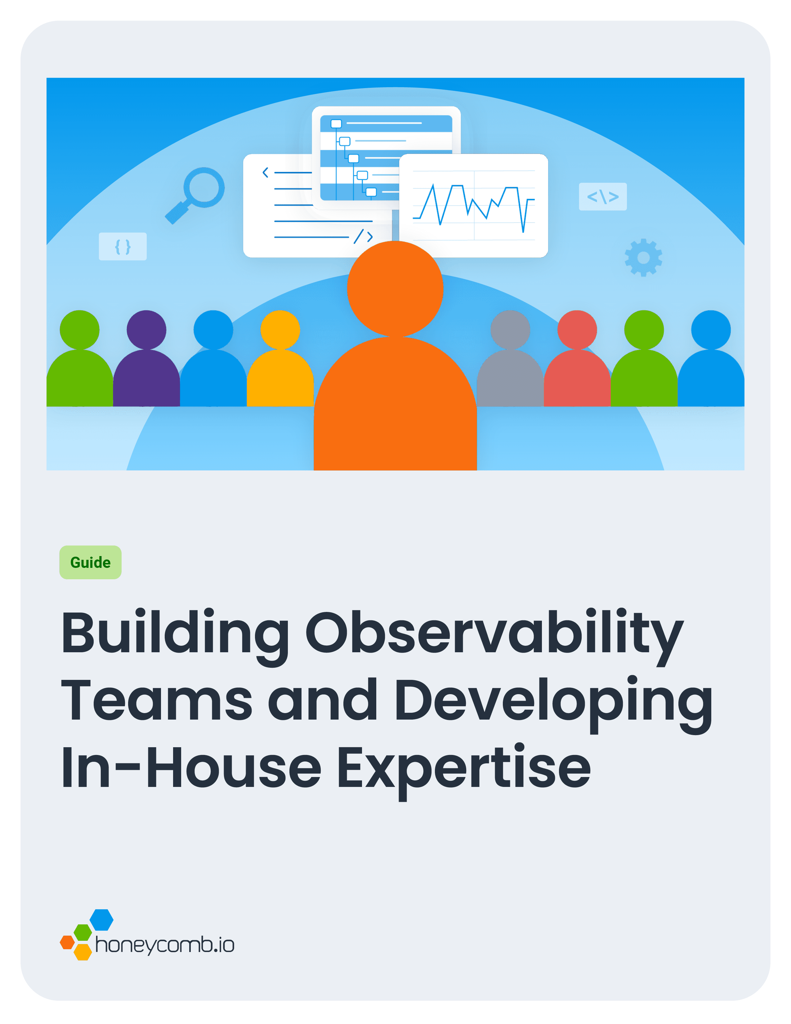 Building Observability Teams and Developing In-House Expertise