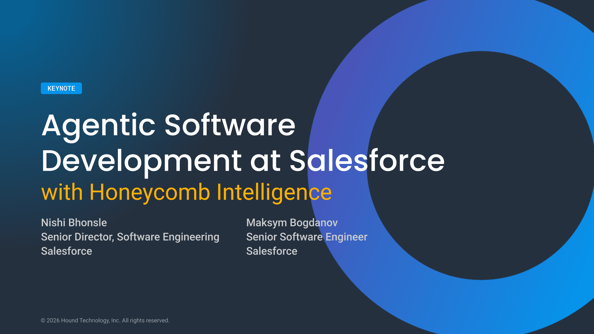 Agentic Software Development at Salesforce with Honeycomb Intelligence - O11yCon 2026