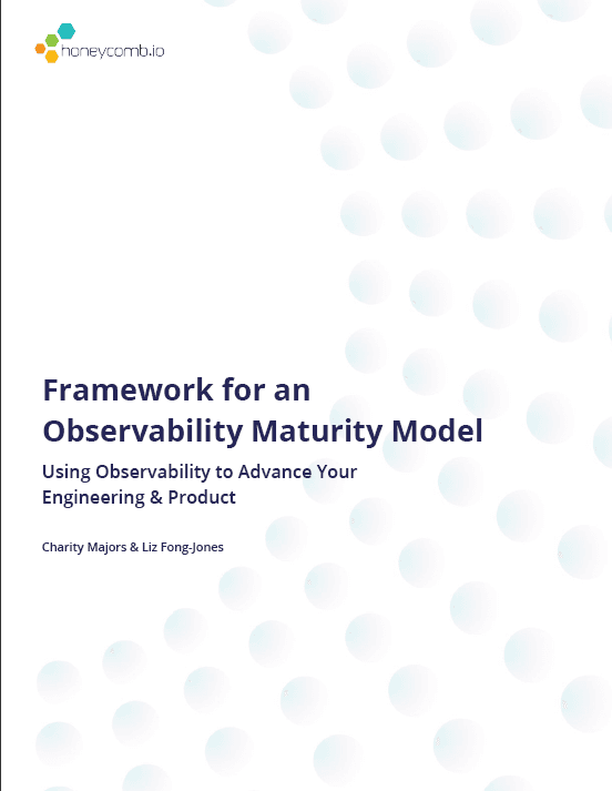 Framework for an Observability Maturity Model