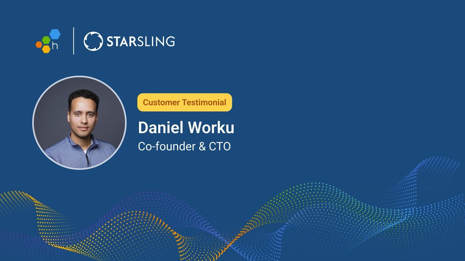 How StarSling Uses Honeycomb