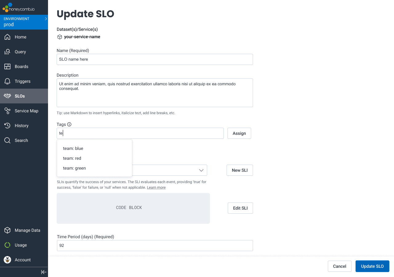 Update SLO - Honeycomb Tags
