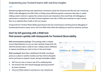 Empowering Your Frontend Teams With Real-Time Insights