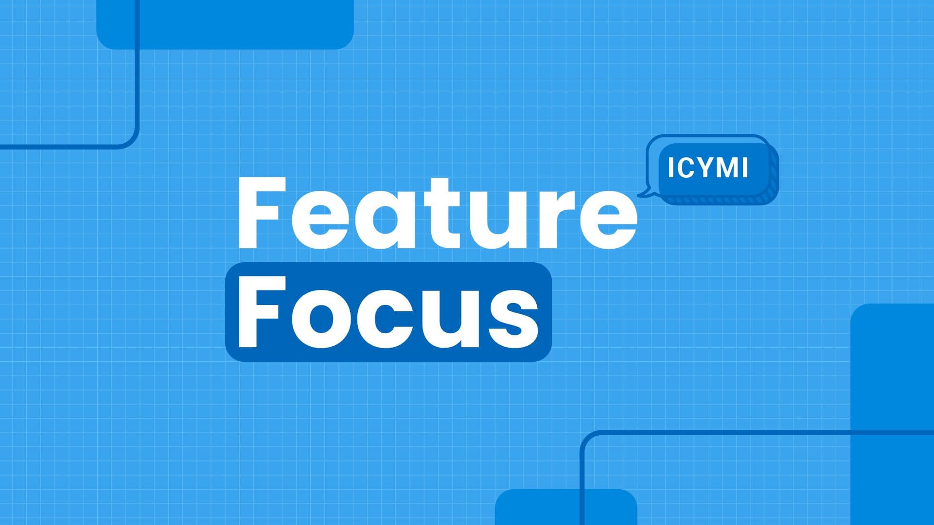 Feature Focus: A Six-Week Progress Recap – September 2024